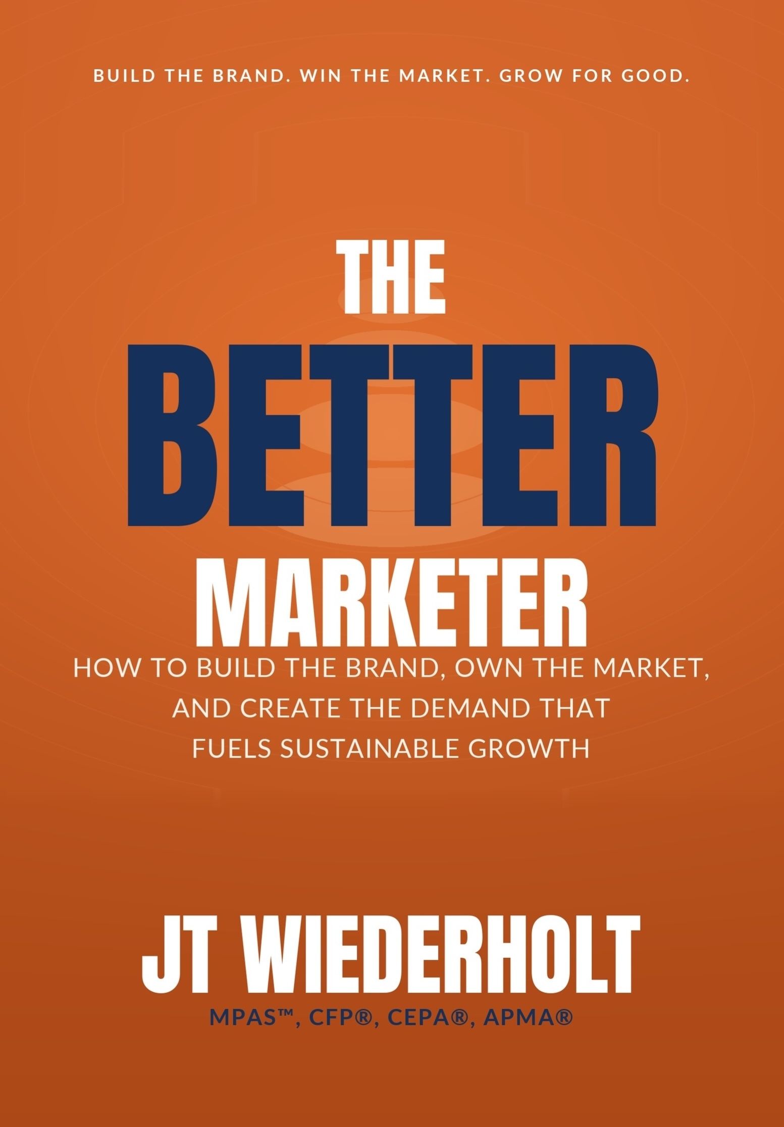 The Better Marketer